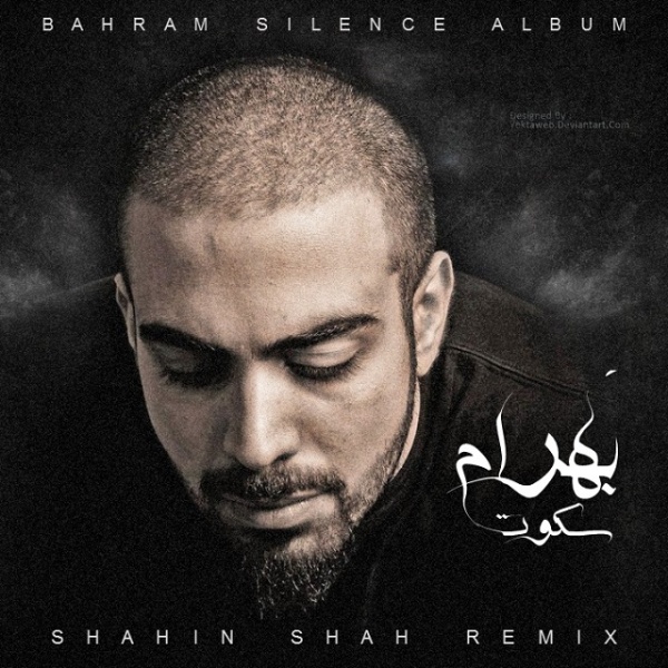 Bahram - 'Silence (Shahin Shah Remix)'