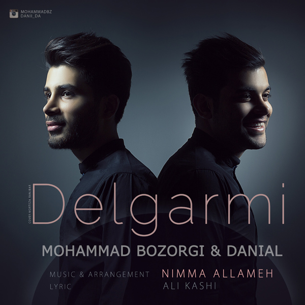 Daniel & Mohammad Bozorgi - 'Delgarmi'