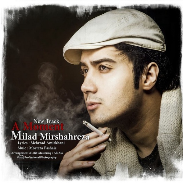 Milad Mirshahreza - 'Ye Lahze'