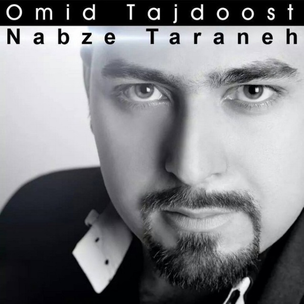 Omid Tajdoost - 'Nabze Taraneh'