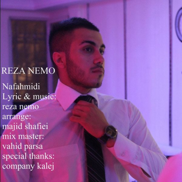 Reza Nemo - Nafahmidi