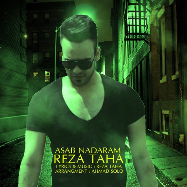 Reza Taha - 'Asab Nadaram'