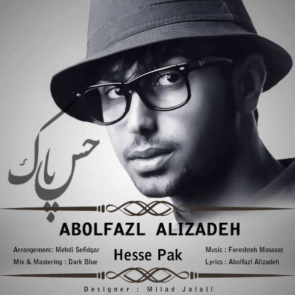 Abolfazl Alizadeh - 'Hesse Pak'
