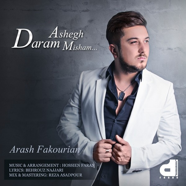 Arash Fakourian - 'Daram Ashegh Misham'
