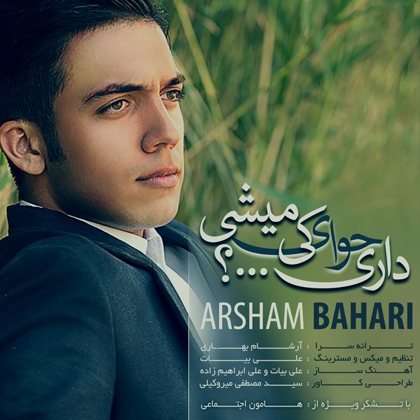 Arsham Bahari - 'Dari Havaye Ki Mishi'