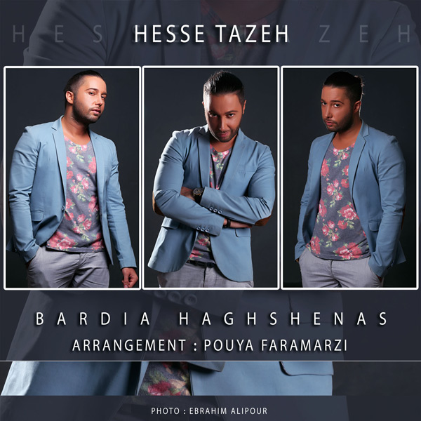 Bardia Haghshenas - 'Hesse Tazeh'