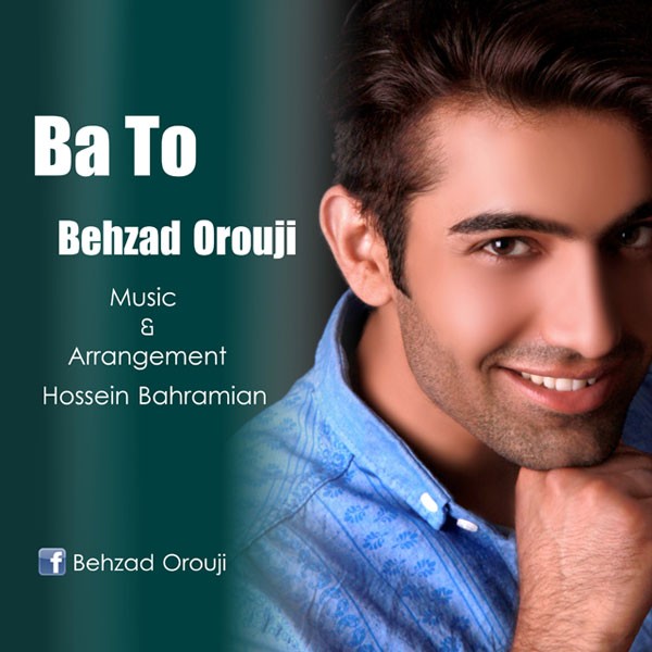 Behzad Orouji - 'Ba To'