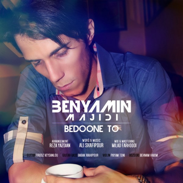 Benyamin Majidi - 'Bedoone To'