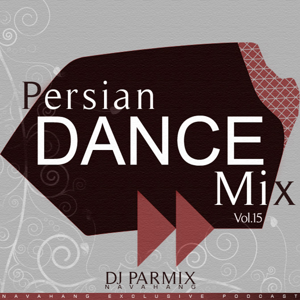 DJ Parmix - 'Persian Dance Mix (Vol.15)'
