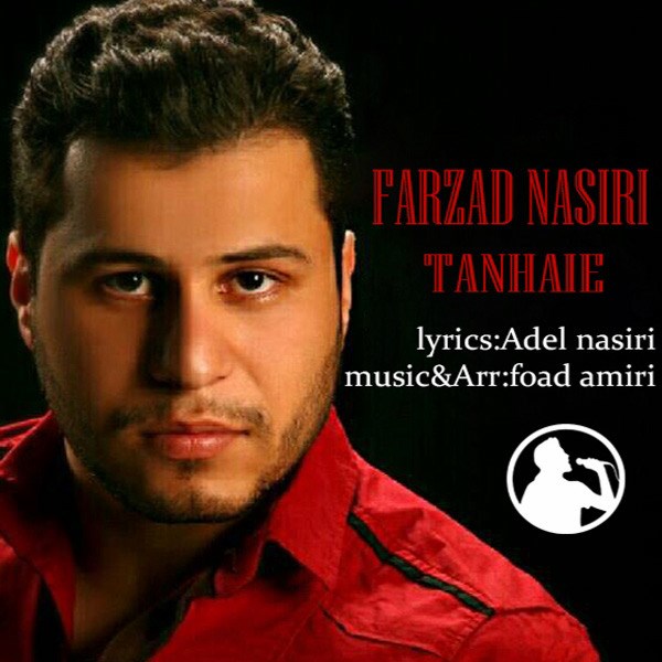 Farzad Nasiri - 'Tanhaee'