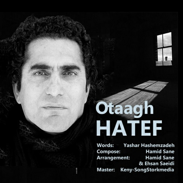 Hatef - 'Otagh'