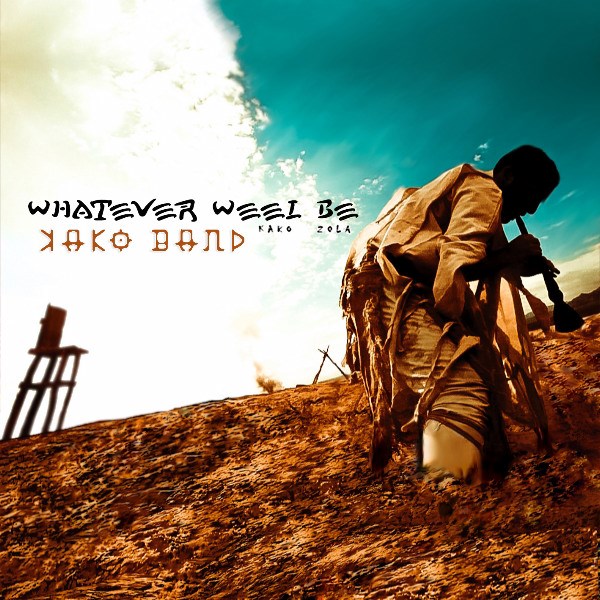 Kako Band - 'Whatever Weel Be'
