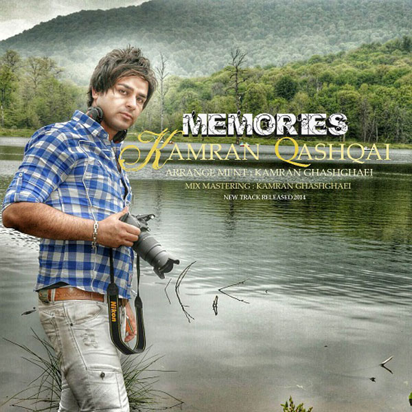 Kamran Qashqaei - 'Memories'