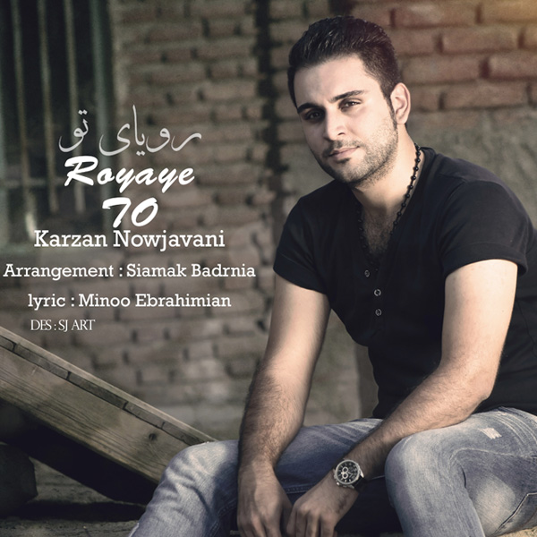 Karzan Nowjavani - 'Royaye To'
