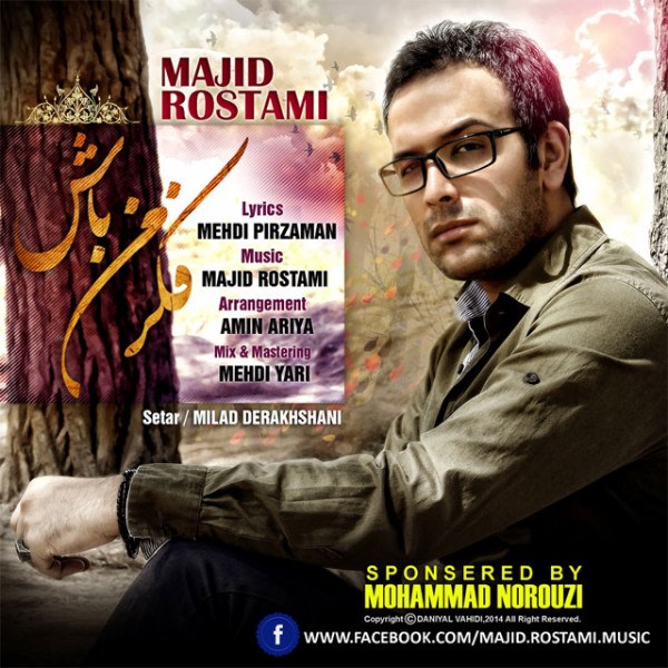 Majid Rostami - 'Fekre Man Bash'