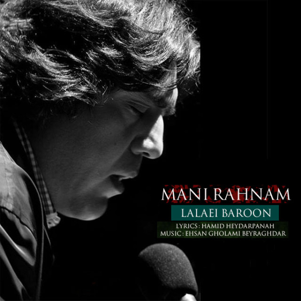 Mani Rahnama - 'Lalaei Baroon'