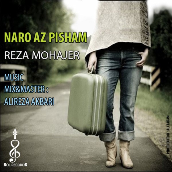 Reza Mohajer - 'Naro Az Pisham'