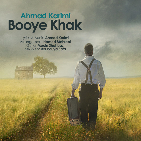 Ahmad Karimi - 'Booye Khak'