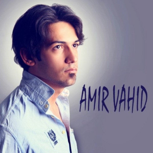 Amir Vahid - 'Sakhte'