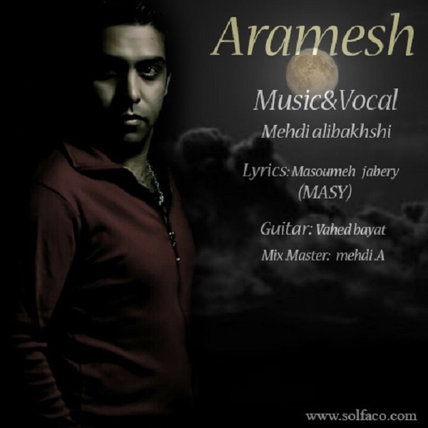 Mehdi Alibakhshi - 'Aramesh'