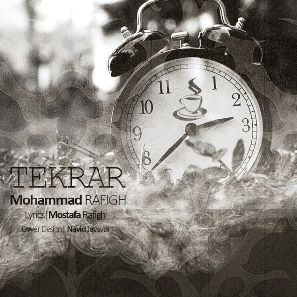 Mohammad Rafigh - 'Tekrar'