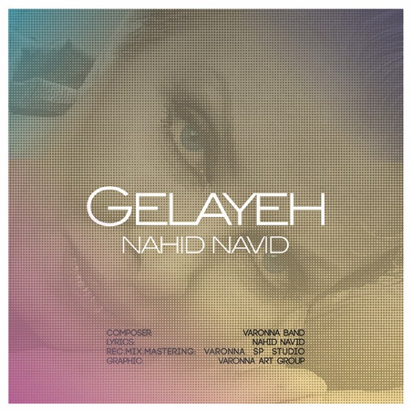Nahid Navid - 'Gelayeh'