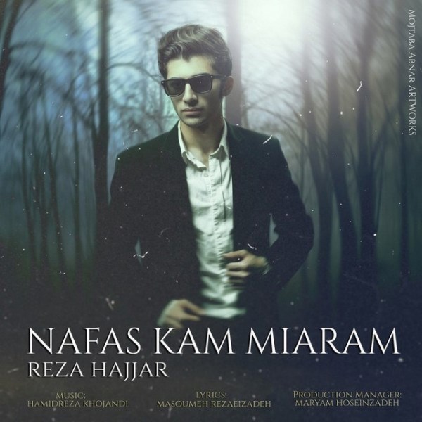 Reza Hajjar - 'Nafas Kam Miaram'