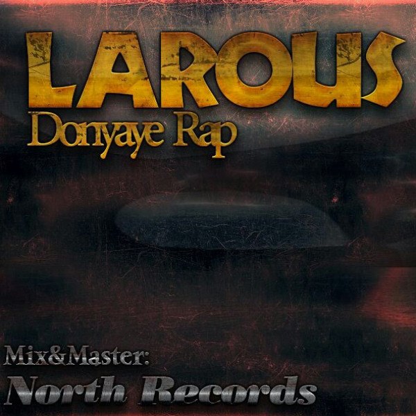 Reza Larous - 'Donyaye Rap'