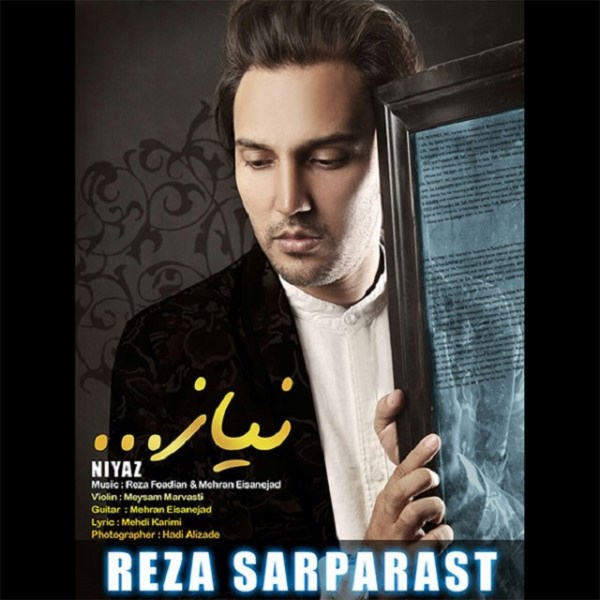 Reza Sarparast - 'Niaz'