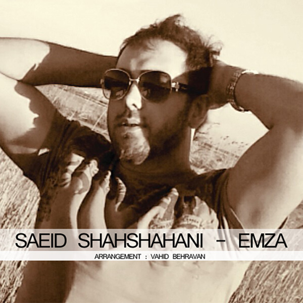 Saeed Shahshahani - 'Emzaa'