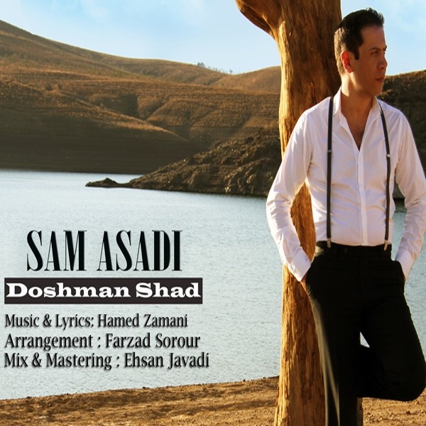 Sam Asadi - 'Doshman Shad'