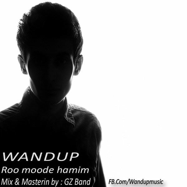 Wandup - 'Roo Moode Hamim (Ft. RJ)'