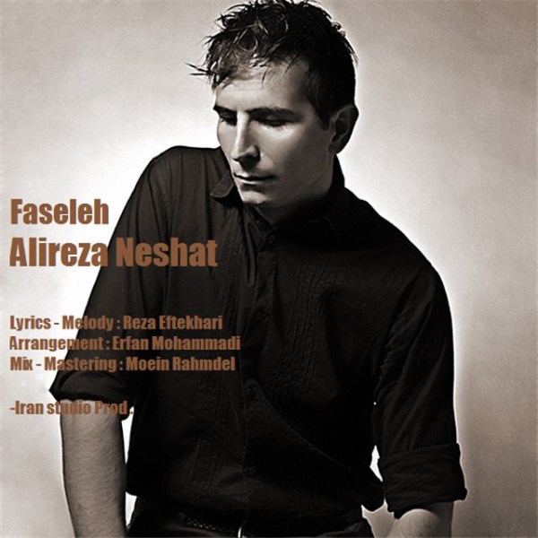 Alireza Neshat - 'Faseleh'