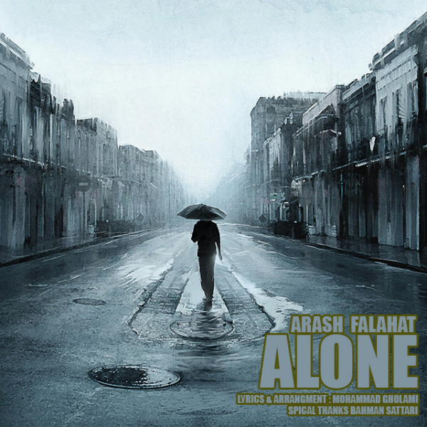 Arash Falahat - 'Alone'