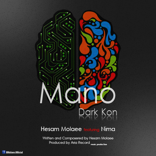 Hesam Molaee - 'Mano Dark Kon (Ft Nima)'