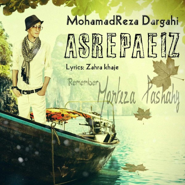 Mohamadreza Dargahi - 'Asre Paeizi'