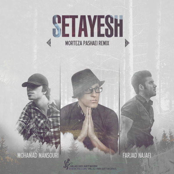 Morteza Pashaei - 'Setayesh (Dj Farjad Najafi & Mohamad Mansouri Remix)'