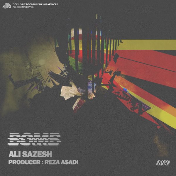 Ali Sazesh - 'Bomb'