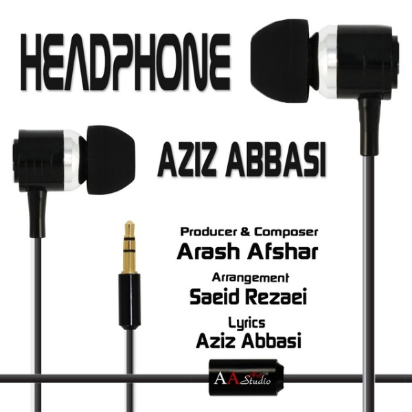 Aziz Abbasi - 'Headphone'