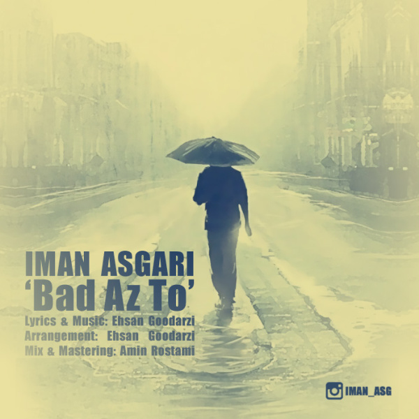 Iman Asgari - 'Bad Az To'