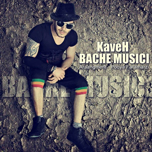 Kaveh - Bacheh Musici