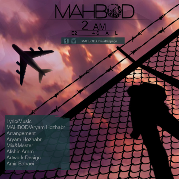 Mahbod - '2 AM E2'