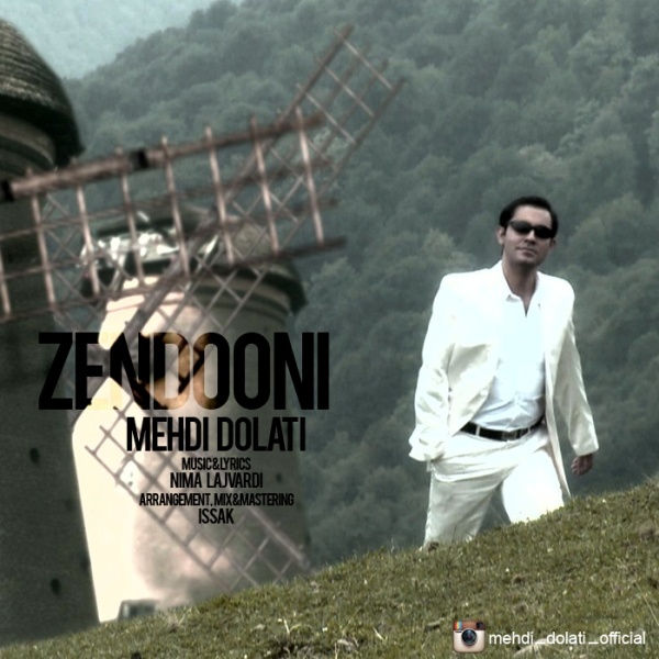 Mehdi Dolati - 'Zendooni'