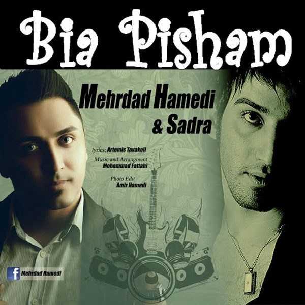 Mehrdad Hamedi - 'Bia Pisham'