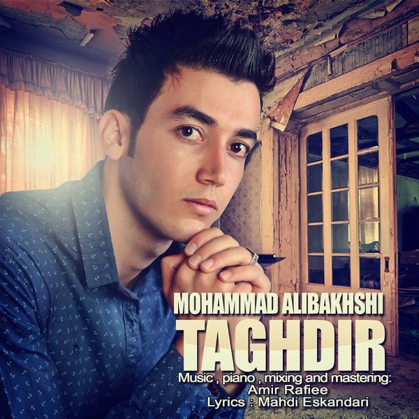 Mohammad Alibakhshi - 'Taghdir'