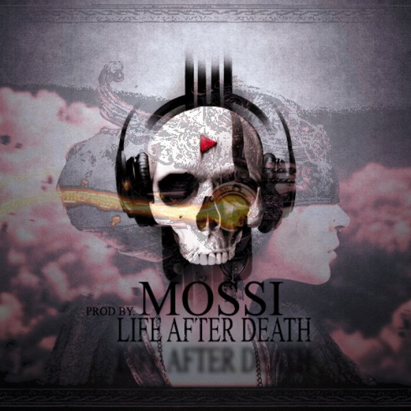Mossi - Life After Death