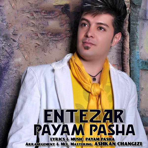 Payam Pasha - Entezar