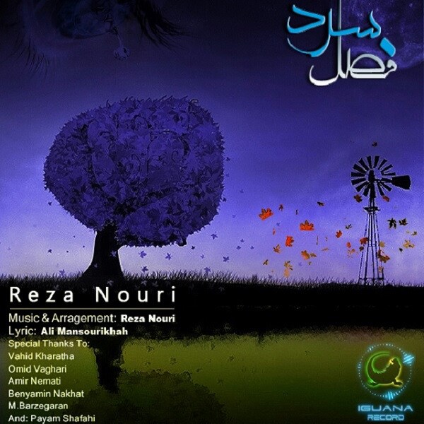 Reza Nouri - 'Fasle Sard'