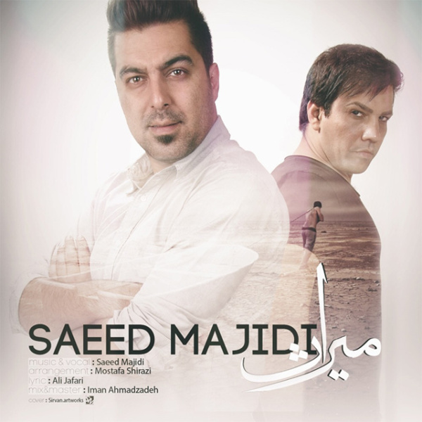 Saeed Majidi - 'Miras'