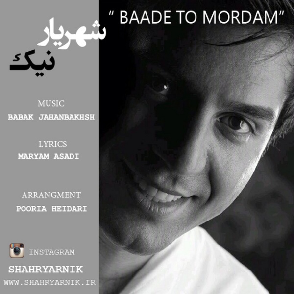 Shahryar Nik - 'Baade To Mordam'